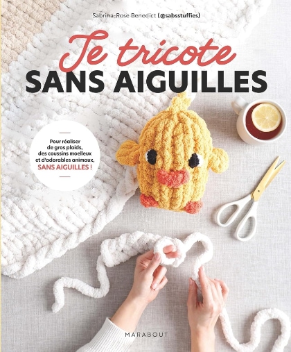Je tricote sans aiguilles