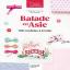 Balade en Asie - 100 modèles à broder