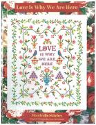 Love Is Why We Are Here