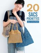 20 sacs & pochettes au crochet