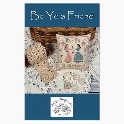 Be Ye A Friend